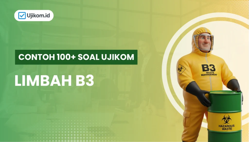 soal ujikom Limbah b3